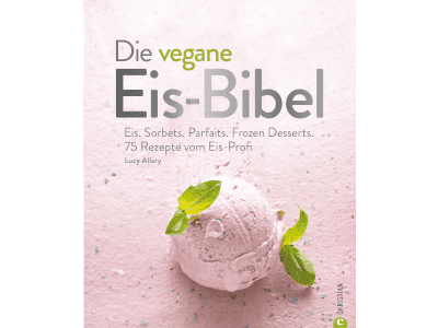 die vegane eisbibel