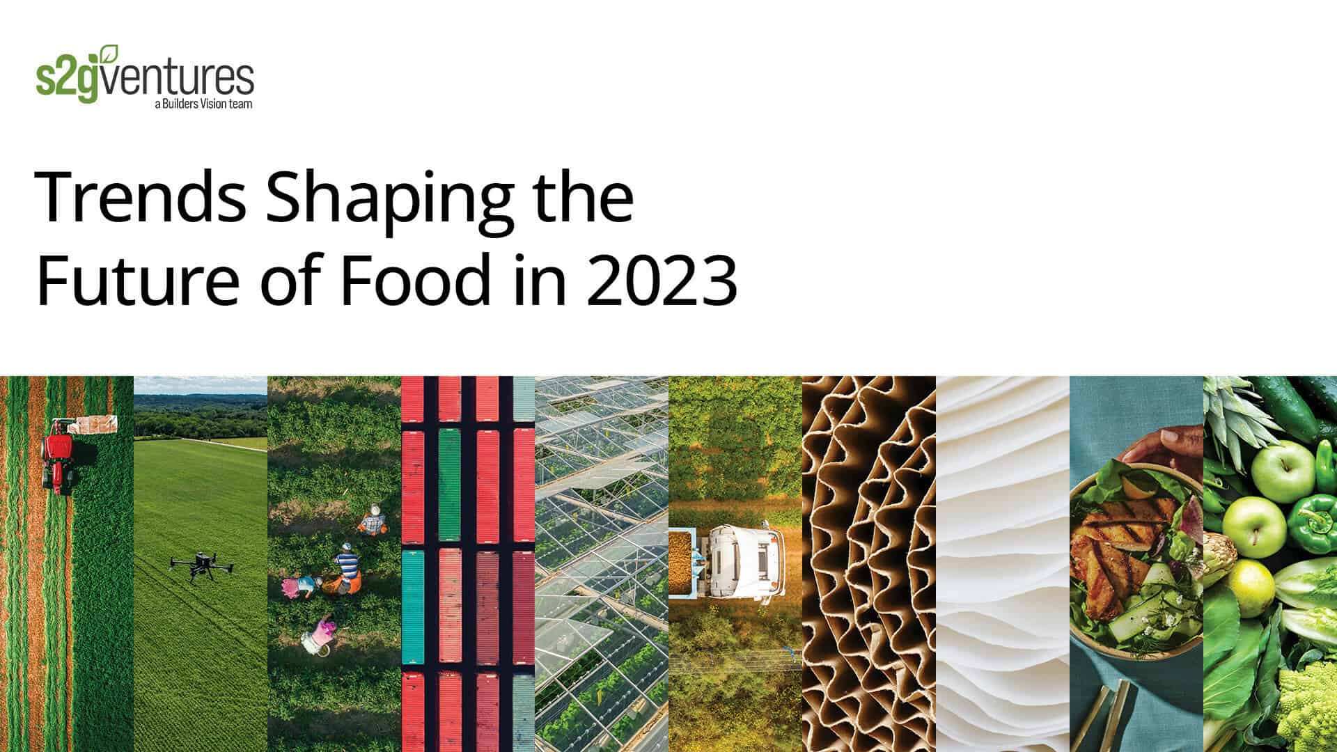 Trends shaping the future of food 2023