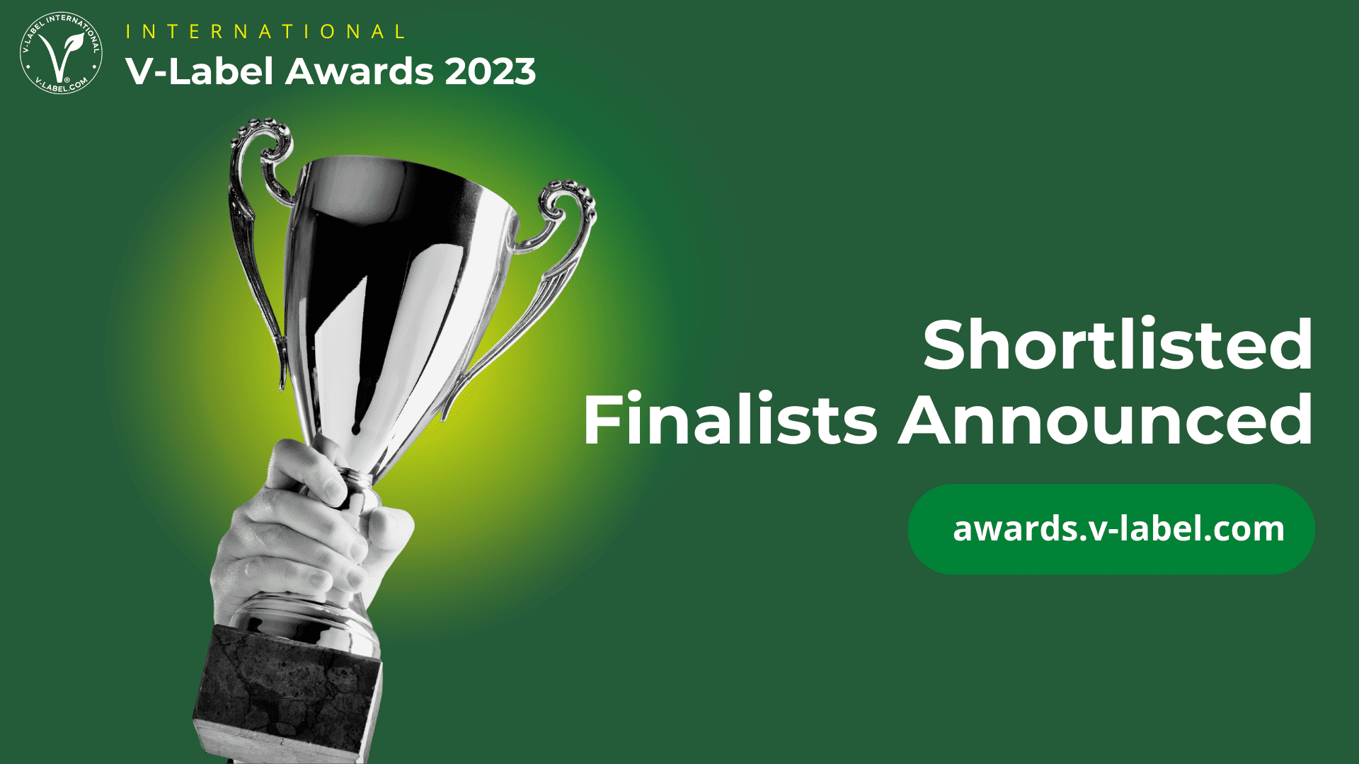 International V-Label Awards announce shortlisted finalists