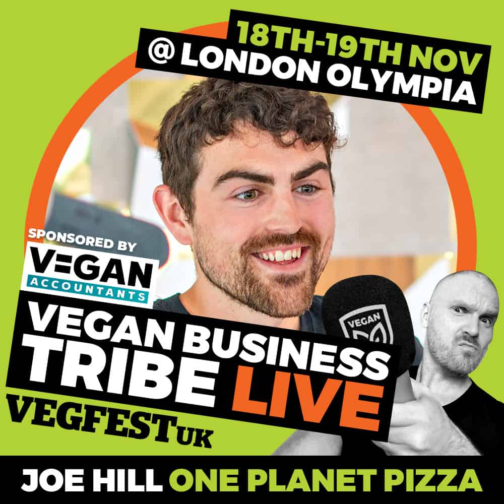 A Vegan Business Tribe Live banner featuring Joe Hill from One Planet Pizza